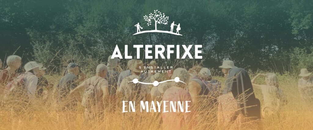Alterfixe, s'installer en Mayenne